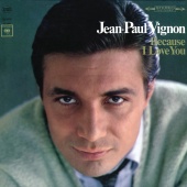 Jean-Paul Vignon - Because I Love You + The Singles