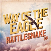 Way Of The Eagle - Rattlesnake EP