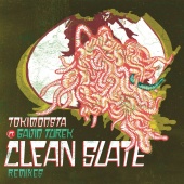TOKiMONSTA - Clean Slate (Remixes)