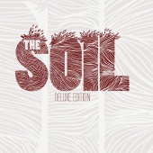 The Soil - The Soil - Super Deluxe Edition