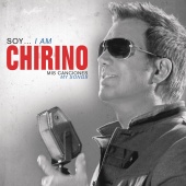 Willy Chirino - Soy... I Am Chirino, Mis Canciones - My Songs