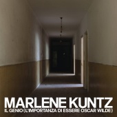 Marlene Kuntz - Il genio (l'importanza di essere Oscar Wilde) (Radio Edit)