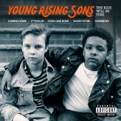 Young Rising Sons - The Kids Will Be Fine