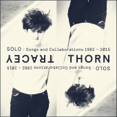 Tracey Thorn - Solo: Songs And Collaborations 1982-2015