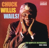 Chuck Willis - The Complete Okeh Recordings 1951-1956