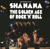 Sha Na Na - The Golden Age of Rock 'n' Roll