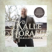Kalle Moraeus - Kalles bästa