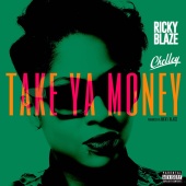 Ricky Blaze - Take Ya Money