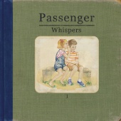 Passenger - Whispers (Deluxe)