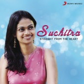 Suchitra - Suchitra: Straight from the Heart