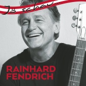 Rainhard Fendrich - Jö schau... Rainhard Fendrich