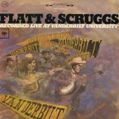 Flatt & Scruggs - Recorded Live at Vanderbilt University