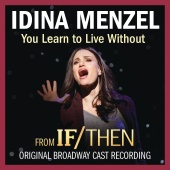 Idina Menzel - You Learn to Live Without