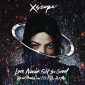 Michael Jackson - Love Never Felt So Good (David Morales and Eric Kupper Def Mix)