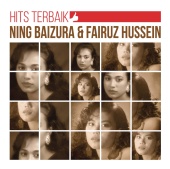 NING BAIZURA - Hits Terbaik Ning Baizura & Fairuz Hussien