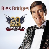 Bles Bridges - 20 Goue Treffers