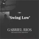 Gabriel Rios - Swing Low