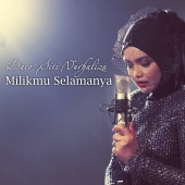 Dato' Sri Siti Nurhaliza - Milikmu Selamanya