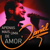 Daniel - Apenas Mais Uma De Amor [Live]