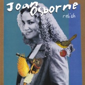 Joan Osborne - Relish [20th Anniversary Edition]