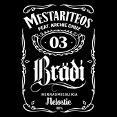 Brädi - Mestariteos (feat. Archie Cruz)