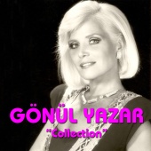 Gönül Yazar - Collection