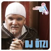 DJ Ötzi - Ich find' Schlager toll