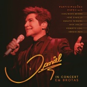 Daniel - Daniel In Concert - Em Brotas (Live)
