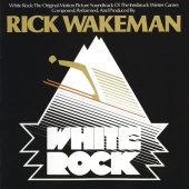 Rick Wakeman - White Rock [Original Motion Picture Soundtrack]
