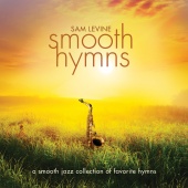 Sam Levine - Smooth Hymns