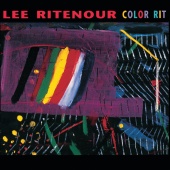 Lee Ritenour - Color Rit [Remastered]