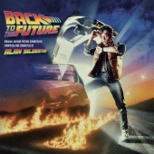 Alan Silvestri - Back To The Future [Original Motion Picture Soundtrack / Expanded Edition]