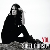 Sibel Gürsoy - Yol