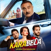 Ali Erel & Seda Bakan Erel & Cengiz Bozkurt - Kara Bela (Orijinal Film Müzikleri)