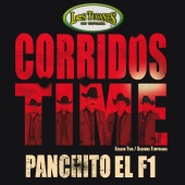 Los Tucanes De Tijuana - Panchito El F1