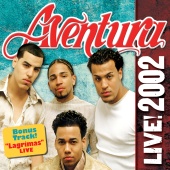 Aventura - Aventura LIVE! 2002