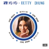 Betty Chung - Ai Qing Gu Shi