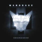 Mandrage - Potmě jsou všechny kočky černý