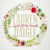Lauren Daigle - Light Of The World