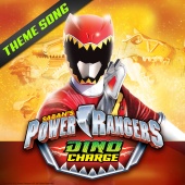 Power Rangers - Power Rangers Dino Charge Theme Song