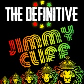 Jimmy Cliff - The Definitive Jimmy Cliff