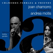 Joan Chamorro & Andrea Motis - Joan Chamorro Presenta Andrea Motis