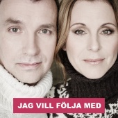 Helen Sjöholm & Anders Widmark - Jag vill följa med