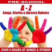 Songs For Children - A to Z of Childrens Stories, Songs & Nursery Ryhmes