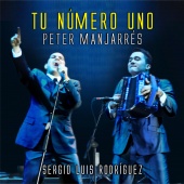 Peter Manjarrés & Sergio Luis Rodríguez - Tu Número Uno