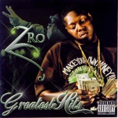 Z-Ro - Greatest Hits