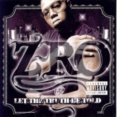 Z-Ro - Let the Truth Be Told