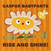 Caspar Babypants - Rise and Shine!