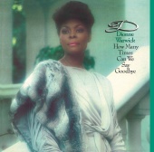 Dionne Warwick - How Many Times Can We Say Goodbye (Expanded Edition)