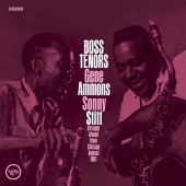 Gene Ammons & Sonny Stitt - Boss Tenors: Straight Ahead From Chicago August 1961